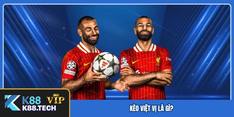 Kèo việt vị là gì?