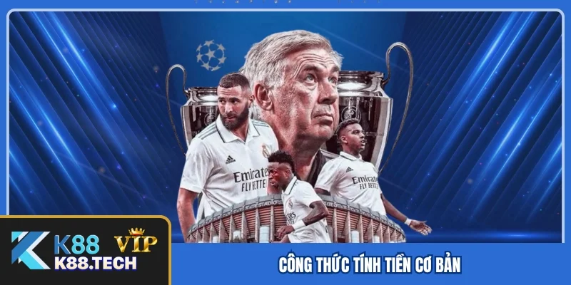 Công thức tính tiền cơ bản